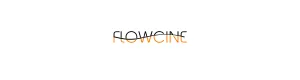 Flowcine Flowcine